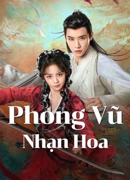 Xem phim Phong Vũ Nhạn Hoa